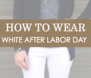 How to Wear White After Labor Day