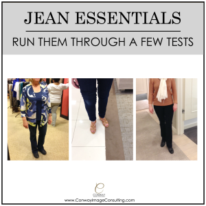 Jean Essentials / Tips: run them through a few tests