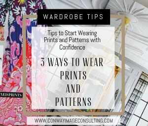 3 Ways to Wear Prints and Patterns, Tips on how to add prints and patterns with confidence, Conway Image Consulting, www.ConwayImageConsulting.com