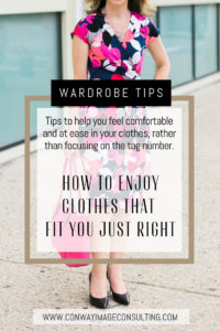 How to Enjoy Clothes That Fit You Just Right, Choosing the right silhouette for your body shape is a step in the right direction, Numbers are Meaningless in Fashion that Flatters, Conway Image Consulting, www.ConwayImageConsulting, #wardrobetips, #StylingTips, #wiimageconsultant, #imageconsulting, #conwayimageconsulting #professionalwomen #businesscasual