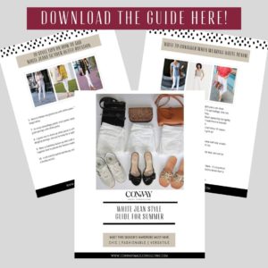 White Jeans Style Guide for Summer, Conway Image Consulting, www.ConwayImageConsulting.com, #stylingtips #whitejeanstylingtips #howtowearwhitejeans #conwayimageconsulting
